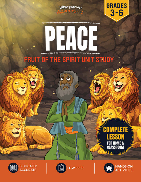 Unit Study | Peace: Fruit of the Spirit (Grades 3-6)