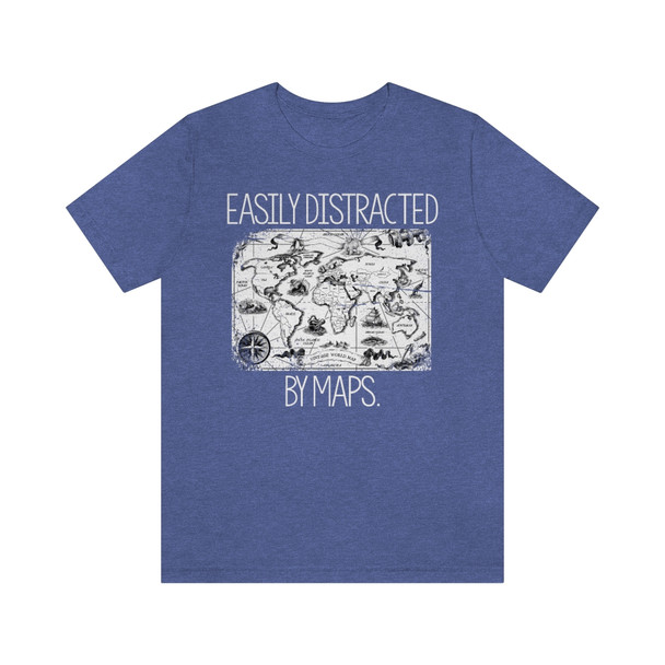 "Easily Distracted by Maps" T-Shirt