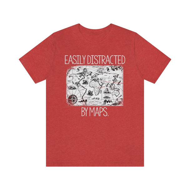 "Easily Distracted by Maps" T-Shirt