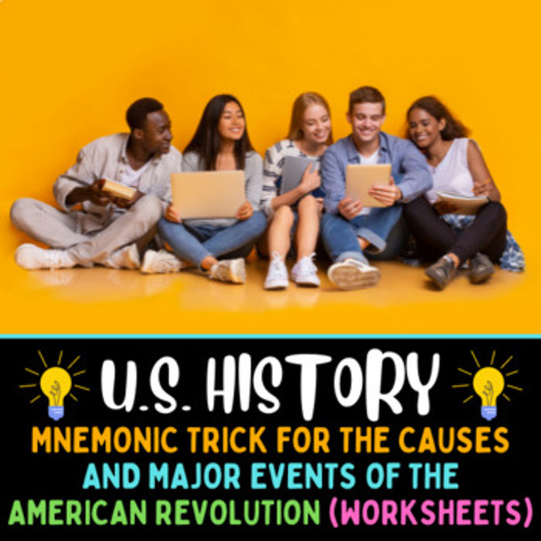 US History American Revolution Causes and Major Events Memory Tricks