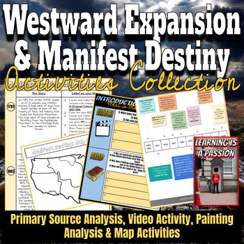 U.S. History | Westward Expansion | Manifest Destiny | Activities Collection