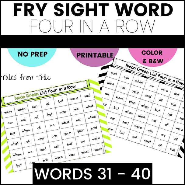 Fry's First 100 Sight Word Games: Four in a Row: Words 31 - 40 - Printable