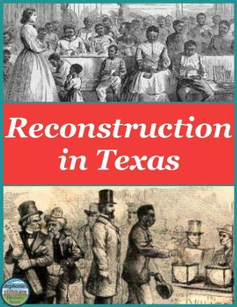 Reconstruction in Texas Reference Sheet and Review