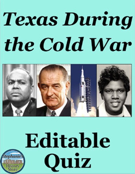 The Cold War in Texas Quiz
