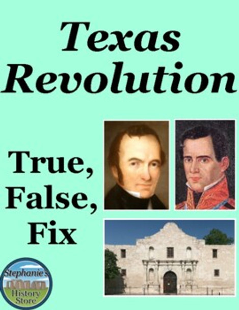 The Texas Revolution True False Fix