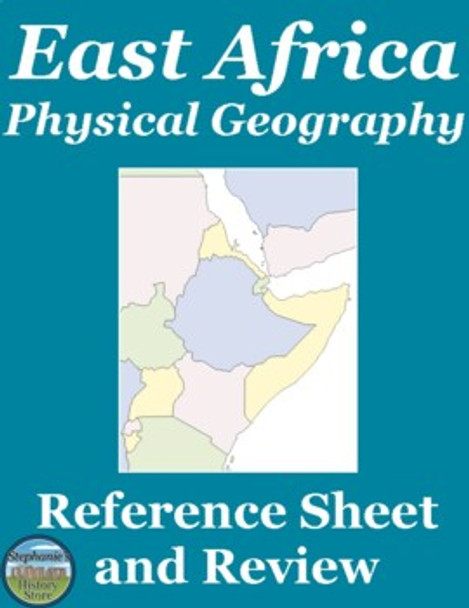 East Africa Physical Geography Reference Sheet and Review