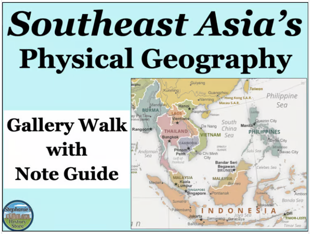 Southeast Asia's Physical Geography PowerPoint and Activities