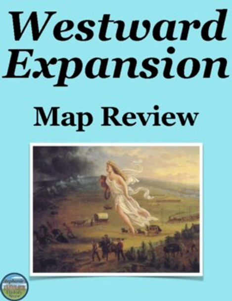 Westward Expansion Map Review