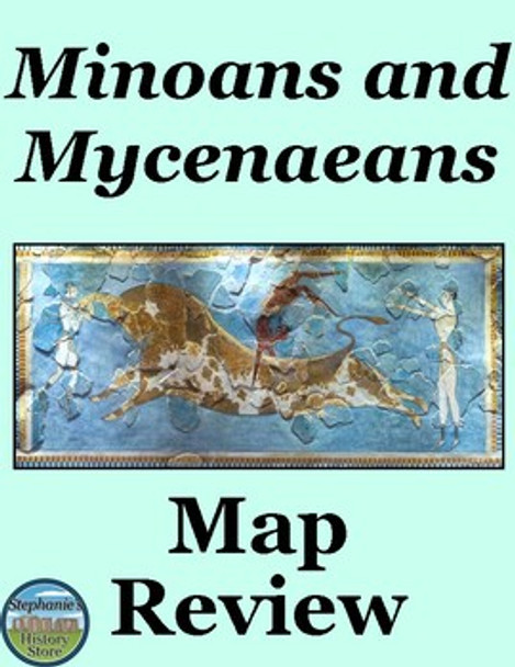 Minoans and Mycenaeans Map Activity