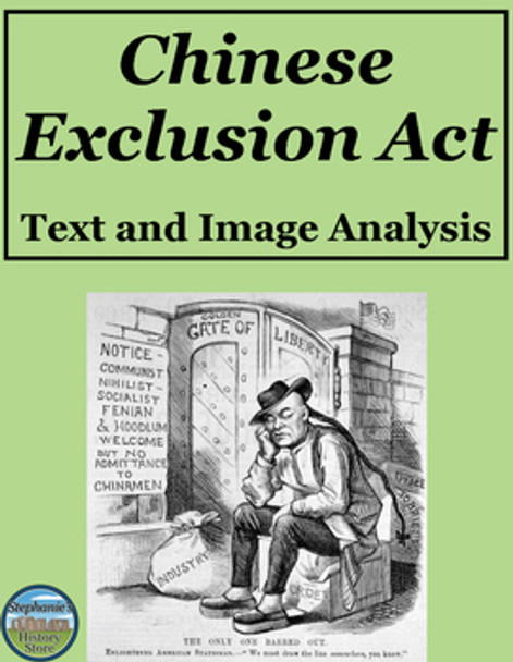 Chinese Exclusion Act of 1882 Text and Image Analysis