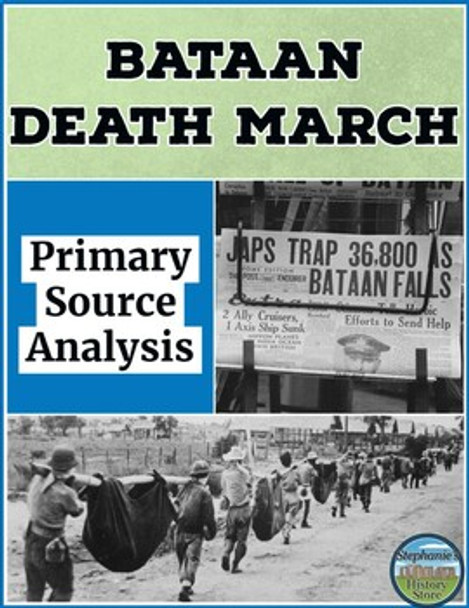 Bataan Death March Primary Source Analysis