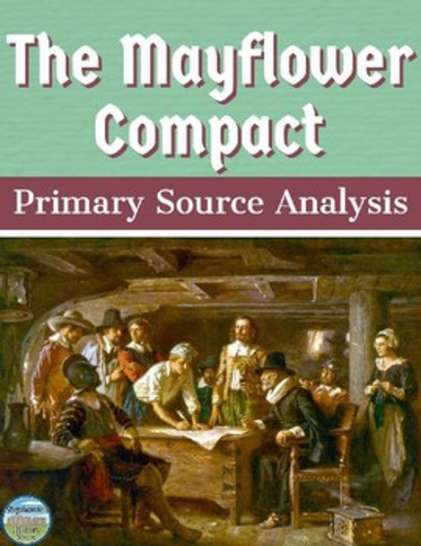 Mayflower Compact Primary Source Analysis