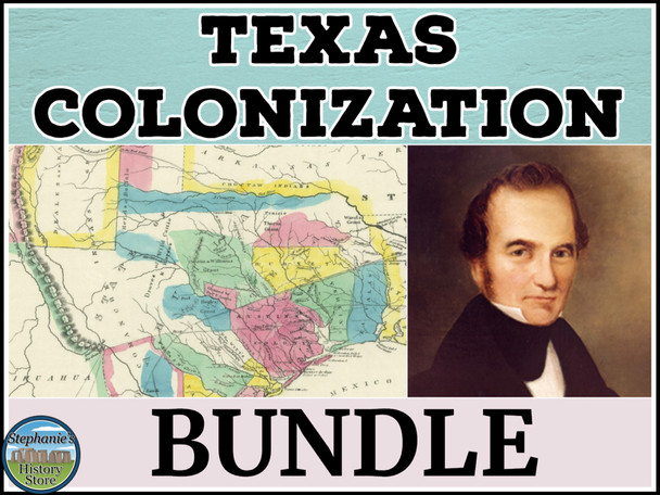 Texas Colonization BUNDLE