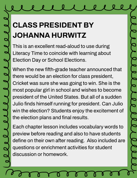 CLASS PRESIDENT BY JOHANNA HURWITZ READING LESSONS