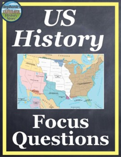 U.S. History Focus Questions