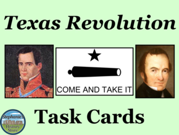 The Texas Revolution Task Cards