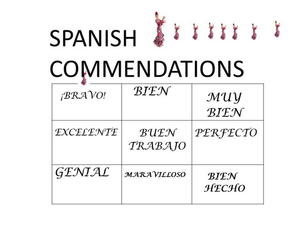 SPANISH COMMENDATIONS