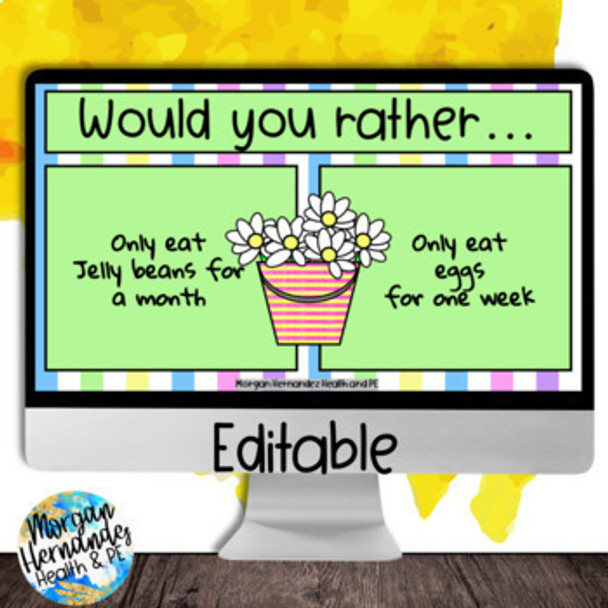 Would You Rather Spring Edition