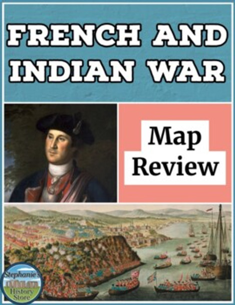 The French and Indian War Map Activity