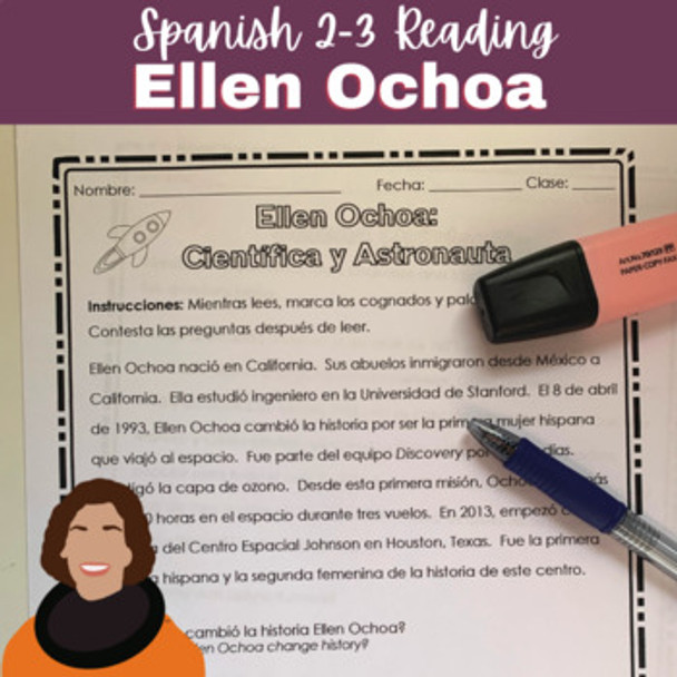 Ellen Ochoa Comprehensible Reading for Spanish 2 +