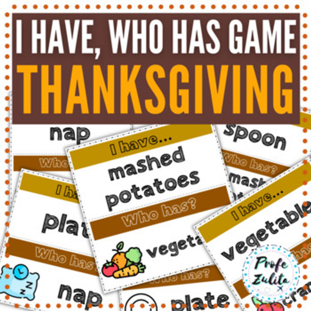 Thanksgiving I have who has Vocab Game - 35 cards ESL / Newcomer / Elementary