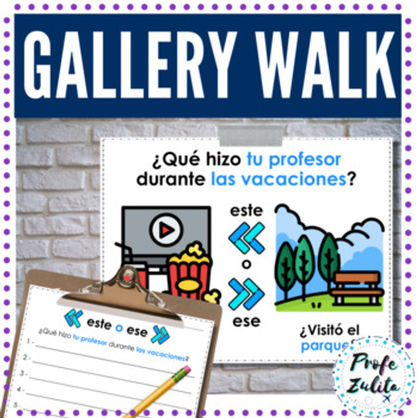 Back to School Summer Activity | Spanish Would You Rather | Gallery Walk