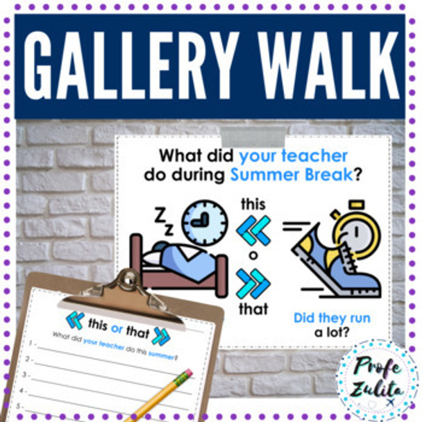 Back to School Summer Activity | Would You Rather | Gallery Walk