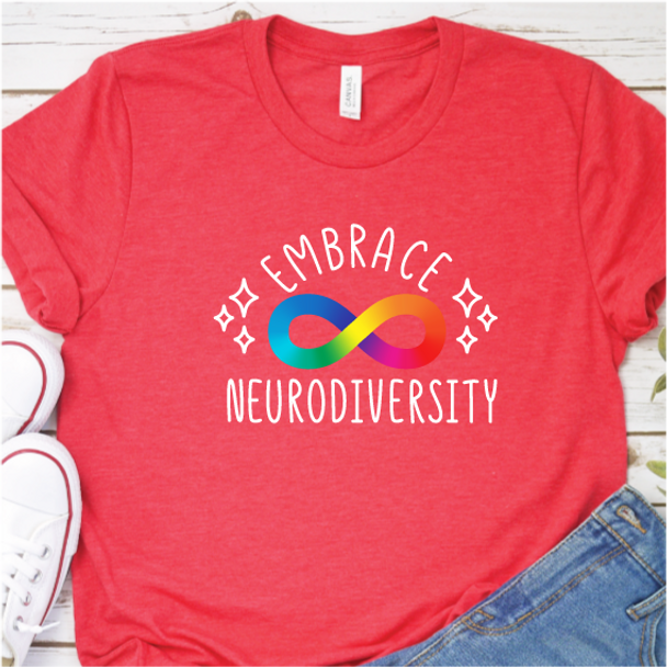 Embrace Neurodiversity Shirt