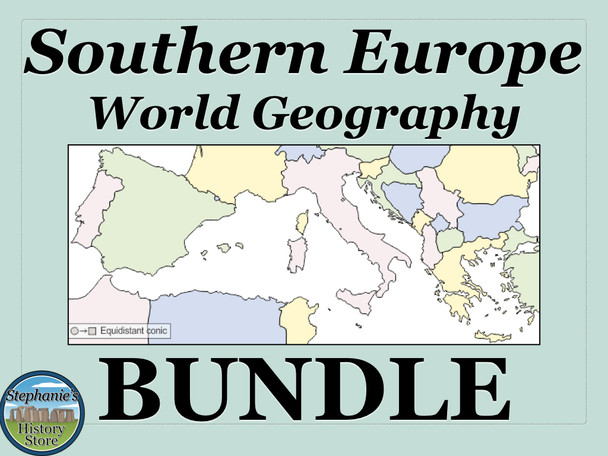 Southern Europe World Geography Bundle