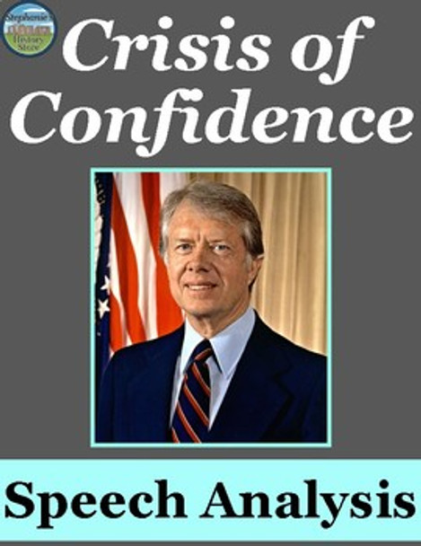 Crisis of Confidence Primary Source Analysis
