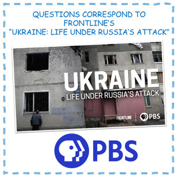 Ukraine: Life Under Russias Attack Putin Video Questions Worksheet PBS Frontline