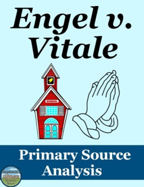 Engel v. Vitale Primary Source Analysis