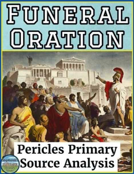 Pericles' Funeral Oration Primary Source Analysis