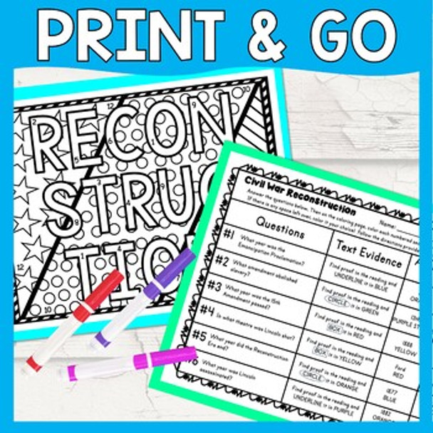 Civil War Reconstruction Color by Number, Reading Passage and Text Marking Civil War Reconstruction Color by Number, Reading Passage and Text Marking