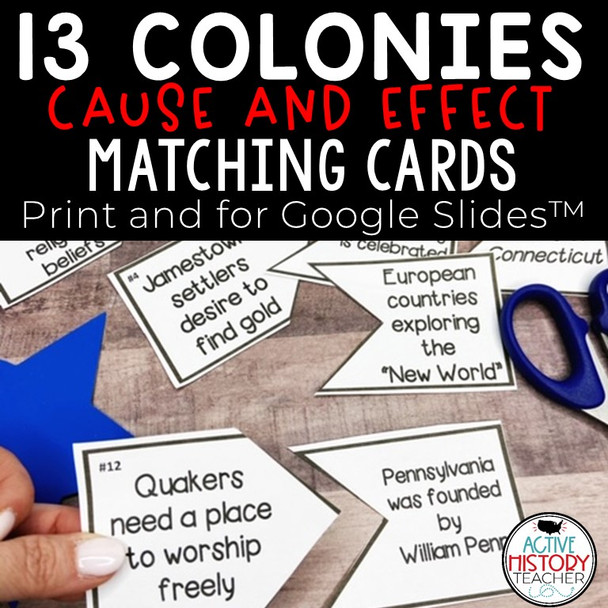 13 Colonies Cause and Effect Cards STAAR Review