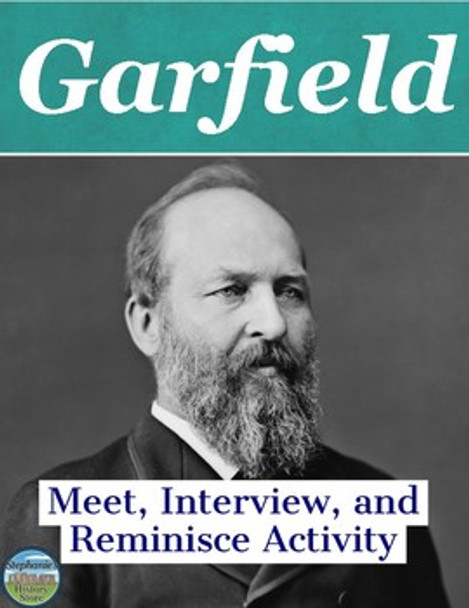 President James A. Garfield Interview Review Activity