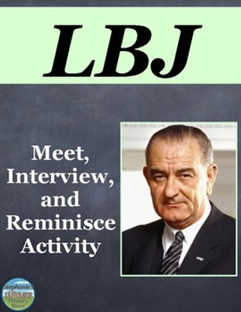 President Lyndon B. Johnson Interview Activity