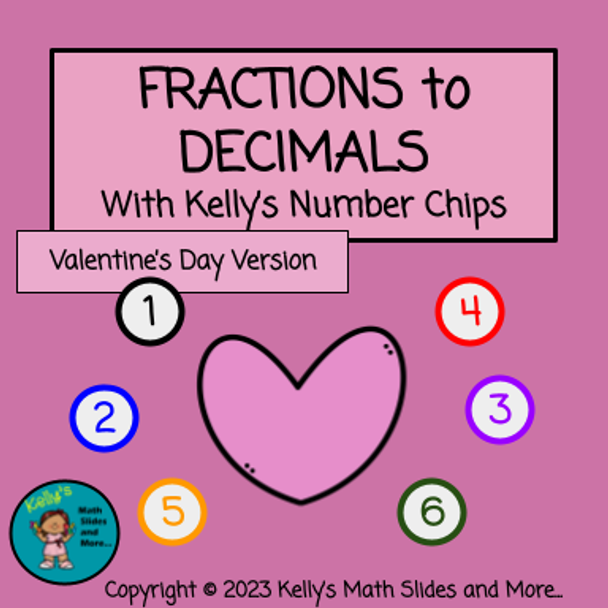 Valentine's Day Fractions to Decimals with Number Chips