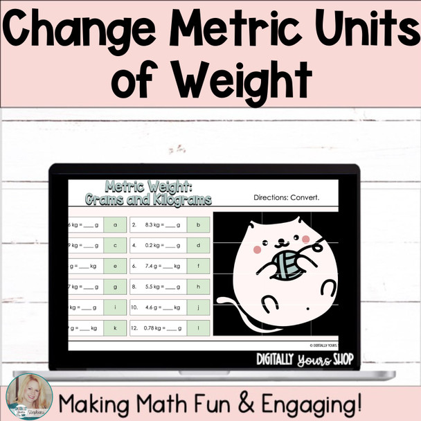 Change - Convert - Metric Weight Digital Self-Checking Math Activity