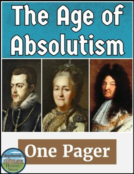 The Age of Absolutism One Pager