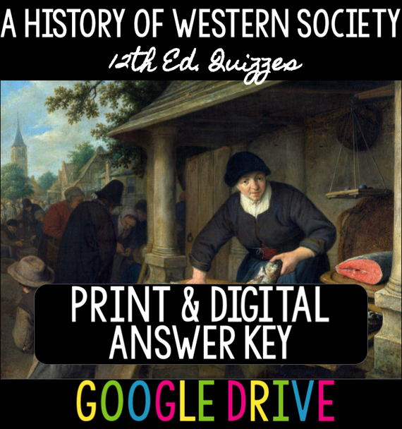 A History of Western Society 12th ed. Quizzes - Print & Google Forms
