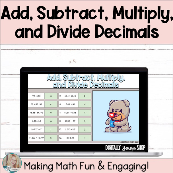 Add, Subtract, Multiply, and Divide Decimals Digital Self-Checking Activity