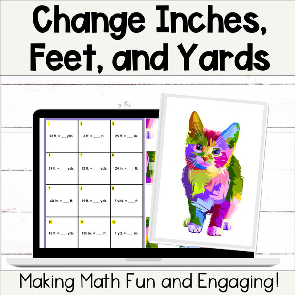Change - Convert - Yards, Feet, and Inches - Customary - Digital Activity