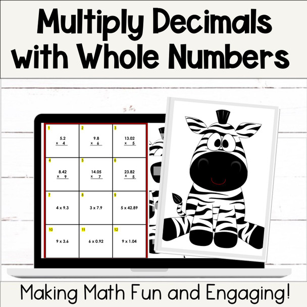 Multiply Decimals with Whole Numbers Self-Checking Digital Math Activity
