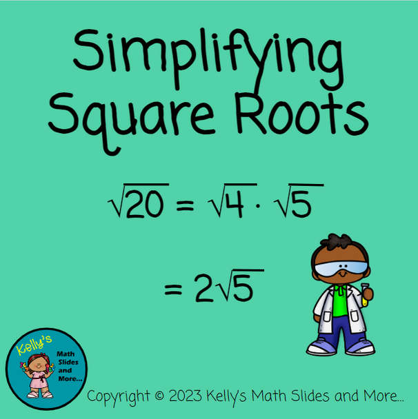 Simplifying Square Roots