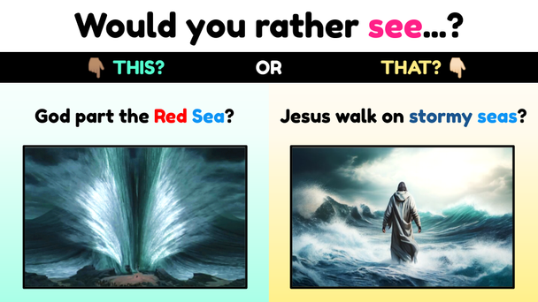 Would You Rather...? | THIS or THAT - Holy Bible Edition