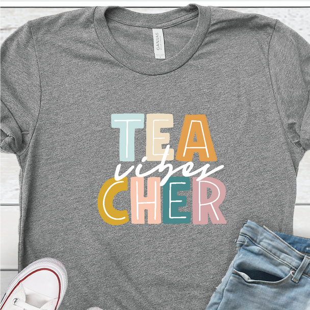 "Teacher Vibes" Shirt