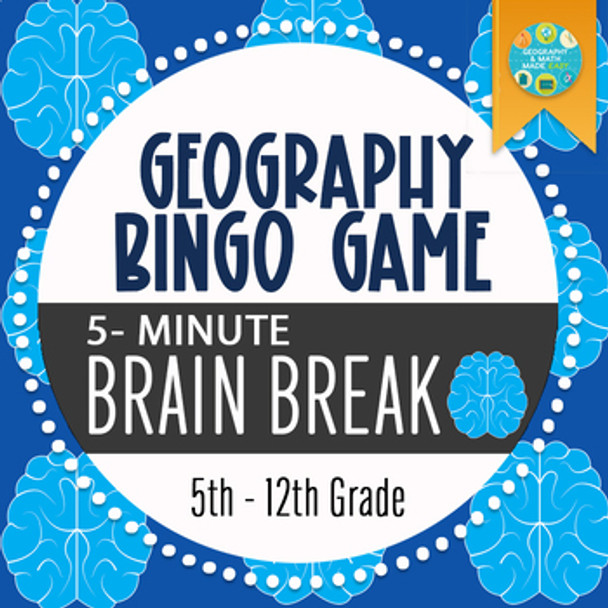 GEOGRAPHY BINGO GAME" BRAIN BREAK (FREE RESOURCE)