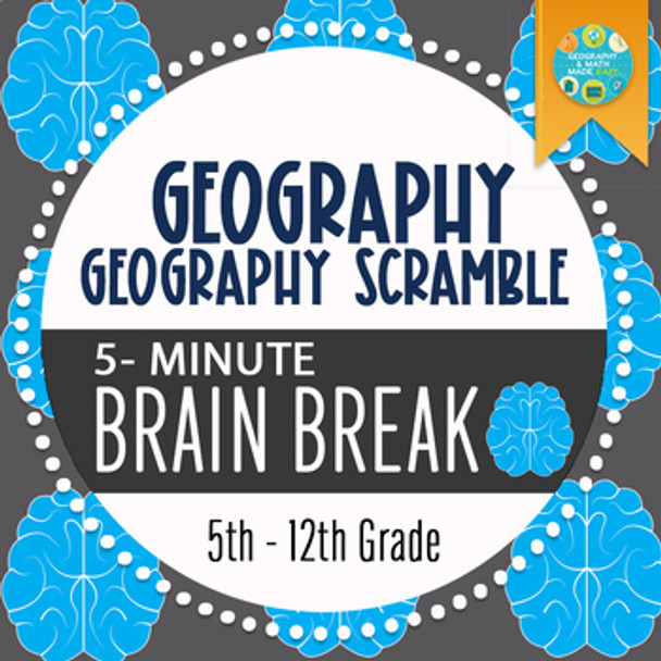 GEOGRAPHY "GEOGRAPHY WORD SCRAMBLE GAME" BRAIN BREAK (FREE RESOURCE)
