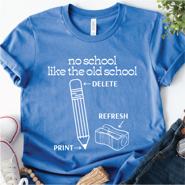 "No School like the Old School" Shirt